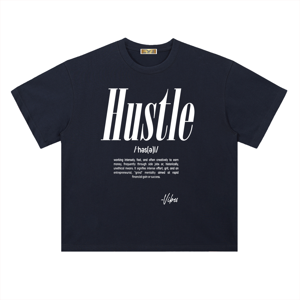 Hustle Drop Shoulder T-Shirt - FASHION VIBES