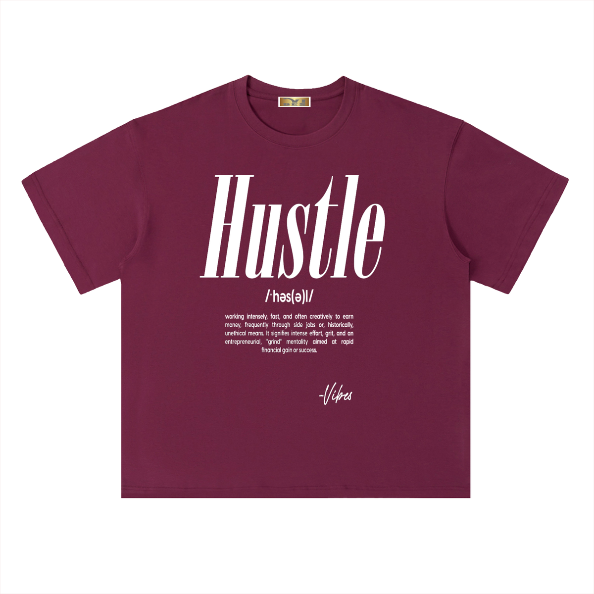 Hustle Drop Shoulder T-Shirt - FASHION VIBES