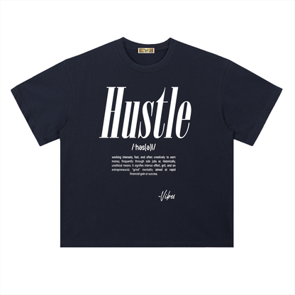 Hustle Drop Shoulder T-Shirt - FASHION VIBES