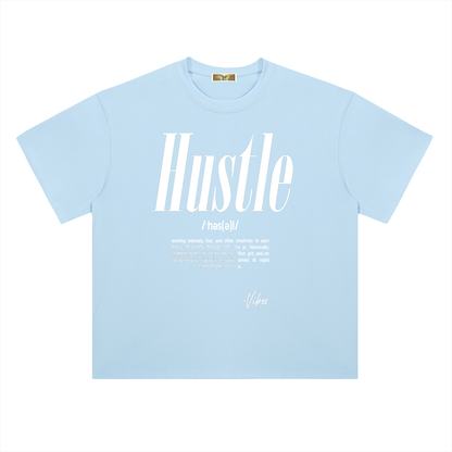 Hustle Drop Shoulder T-Shirt - FASHION VIBES